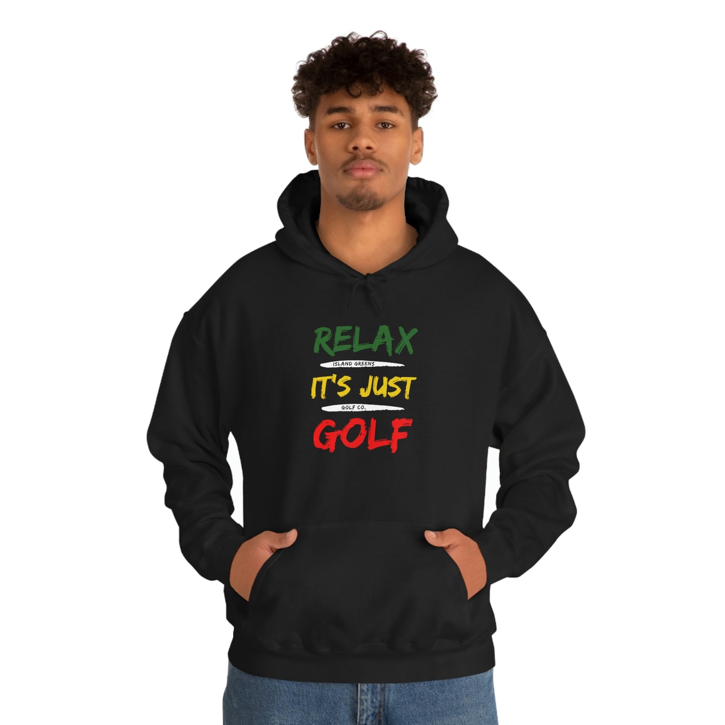 Relax It's Just Golf Hoodie | Island Greens Golf Co. | Rasta