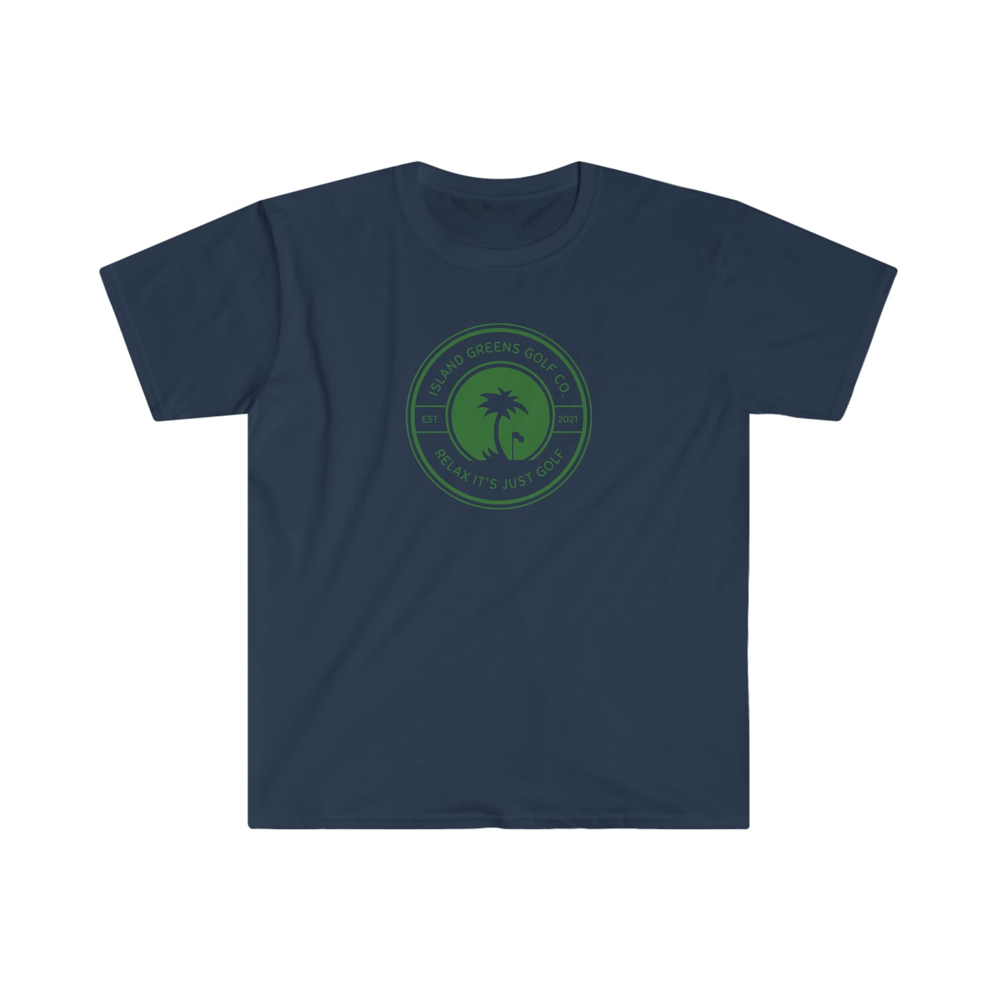 Island Greens Golf Co. T-Shirt | Relax It's Just Golf