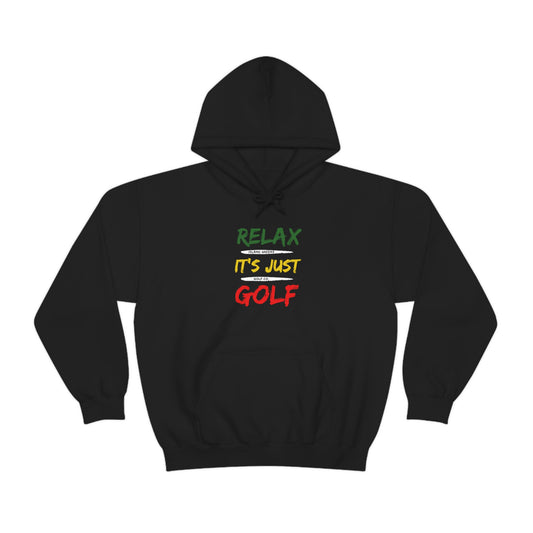 Relax It's Just Golf Hoodie | Island Greens Golf Co. | Rasta