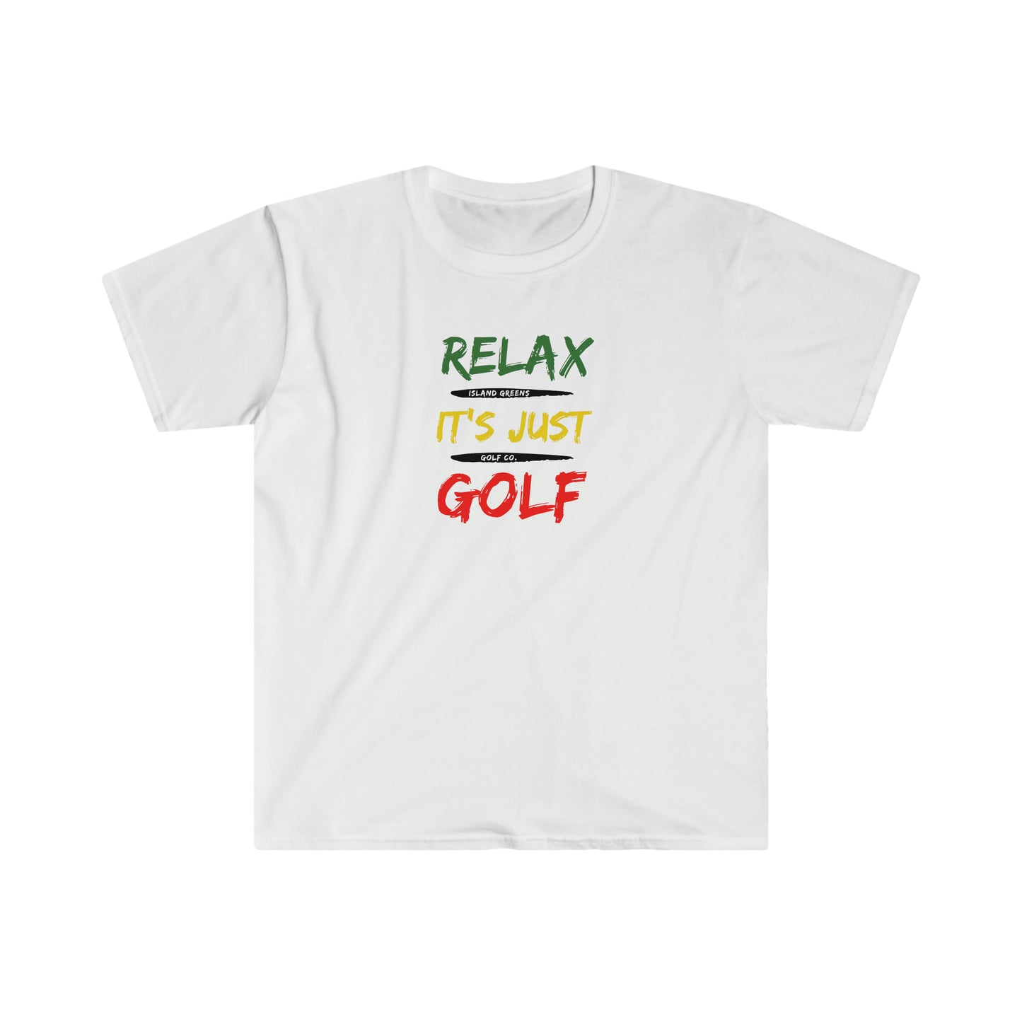 Relax It's Just Golf T-Shirt | Island Greens Golf Co. | Rasta