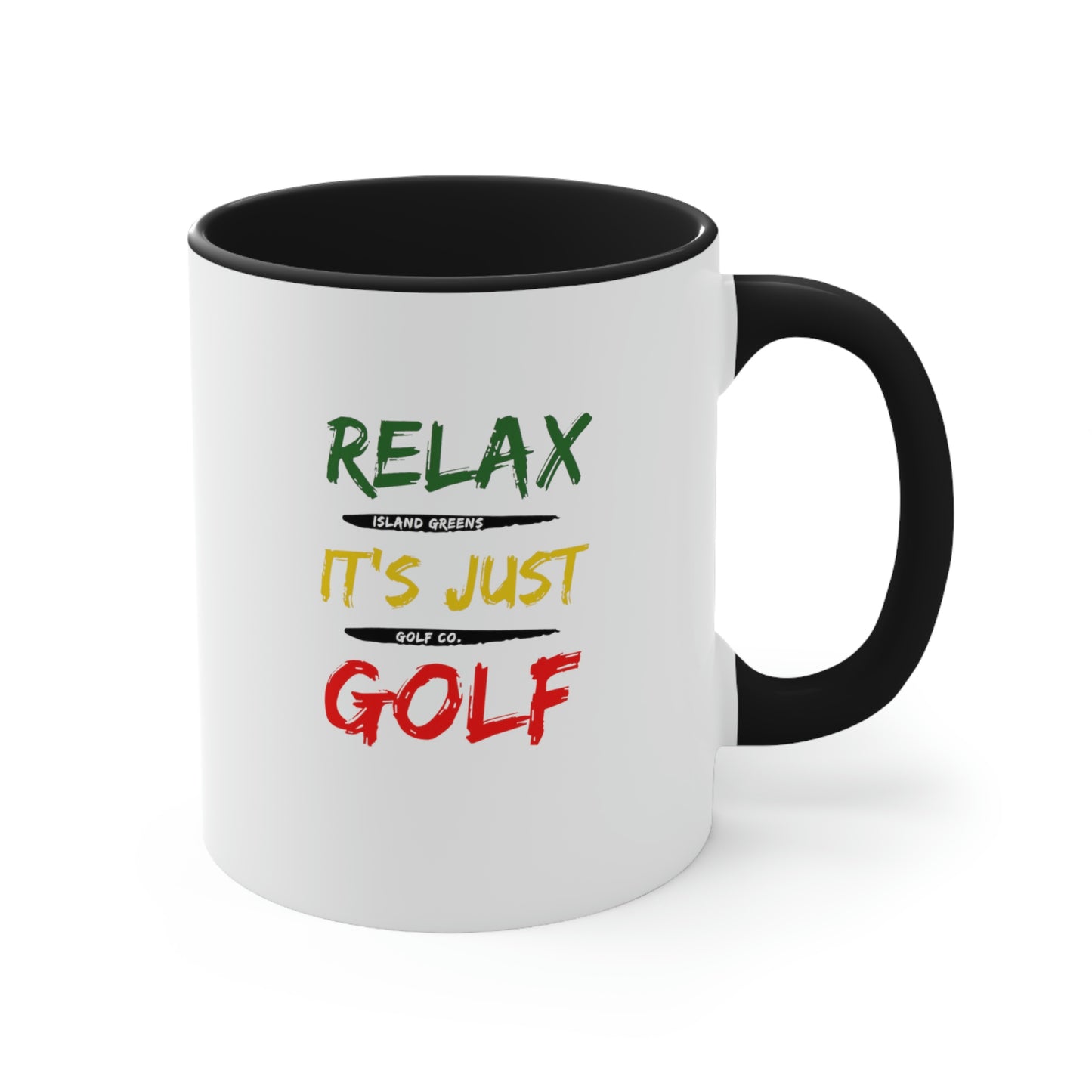 Relax It's Just Golf Coffee Mug, 11oz Add-On | Island Greens Golf Co. | Rasta